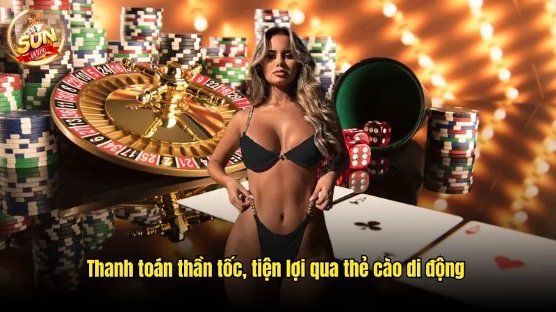 Thanh toán thần tốc, tiện lợi qua thẻ cào di động Nạp Tiền Sunwin - Quy Trình Thực Hiện Siêu Dễ Từ A Đến Z